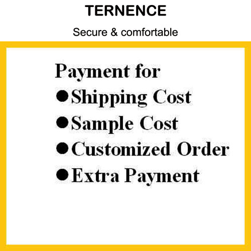 TERNENCE Payment for Shipping Cost Sample Cost Customized Order Extra Payment