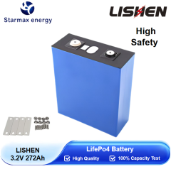 Starmax LISHEN 272Ah Lithium  Ion Battery 3.2V Lifepo4 Prismatic Cell,Llithium Ion Battery Manufacturers from China