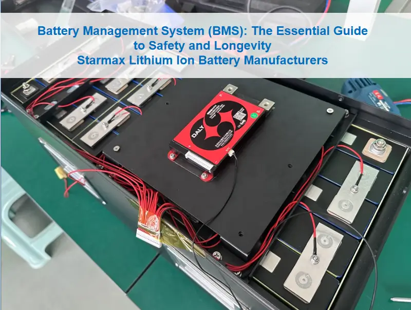 Battery Management System (BMS) Complete Guide | Starmax Energy