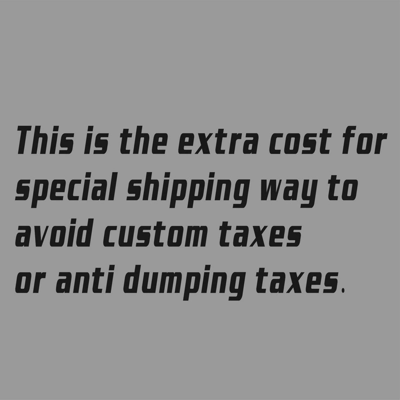 extra cost for special shipping way