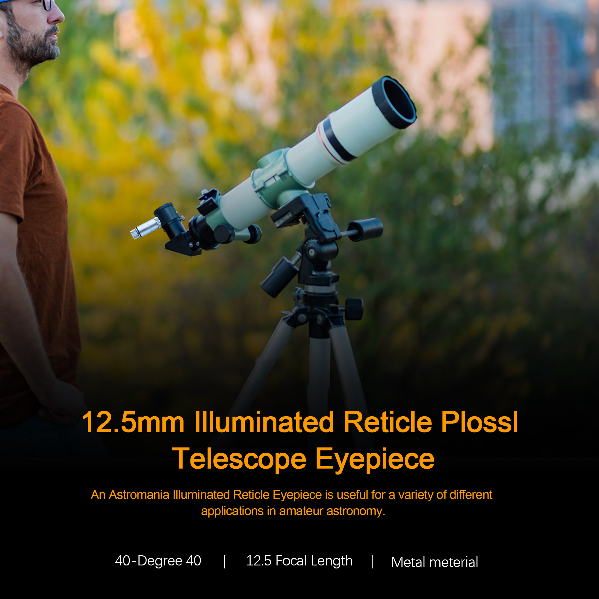 Astromania 12.5mm Illuminated Reticle Plossl Telescope Eyepiece - for Perfectly Guided astrophotos