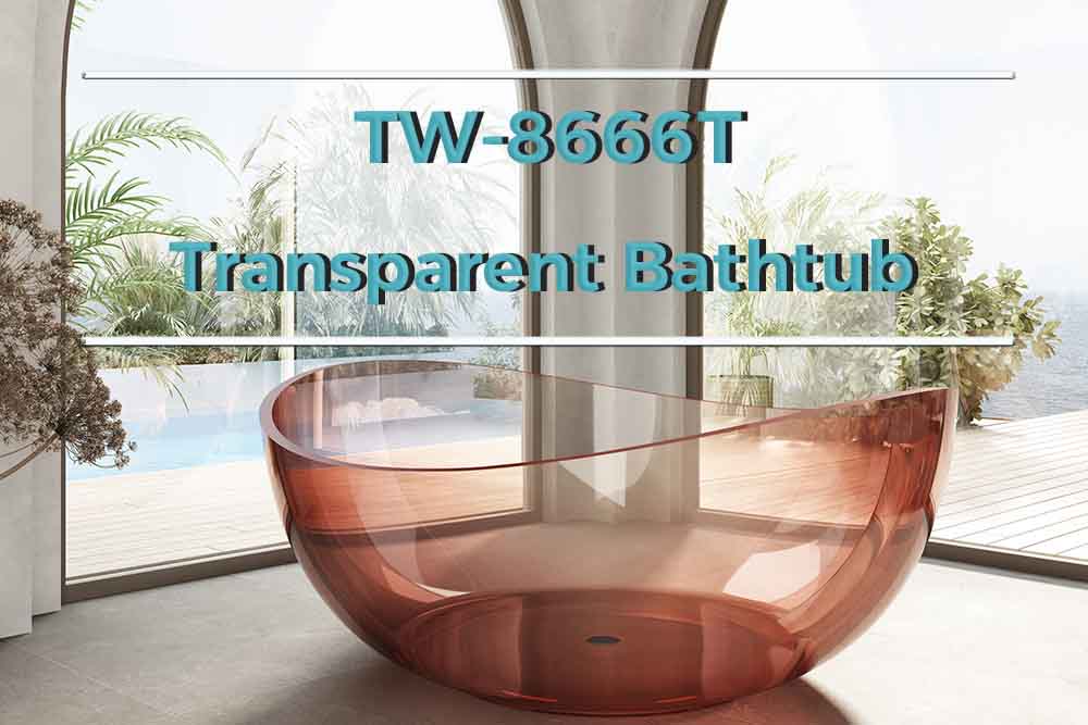 Transparenter Badewannenhersteller - Moderne freistehende transparente Kunststeinbadewanne TW-8666T