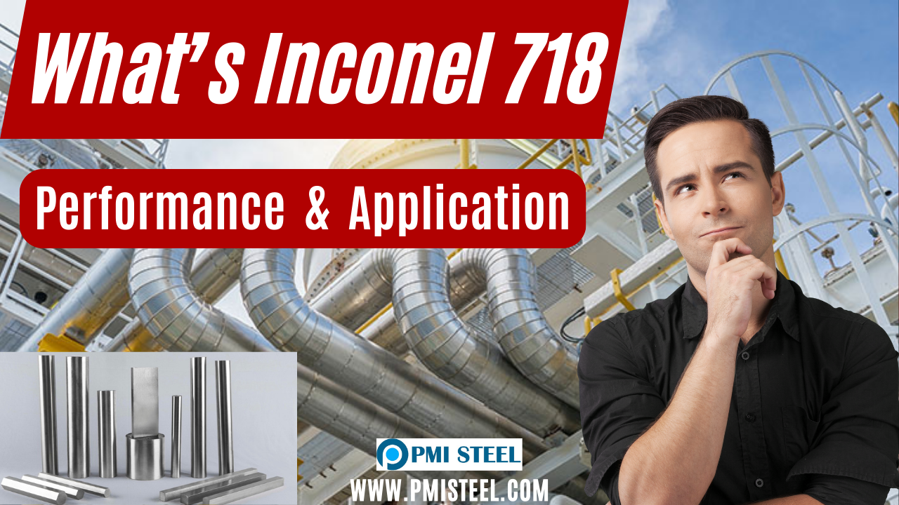 What’s Inconel 718