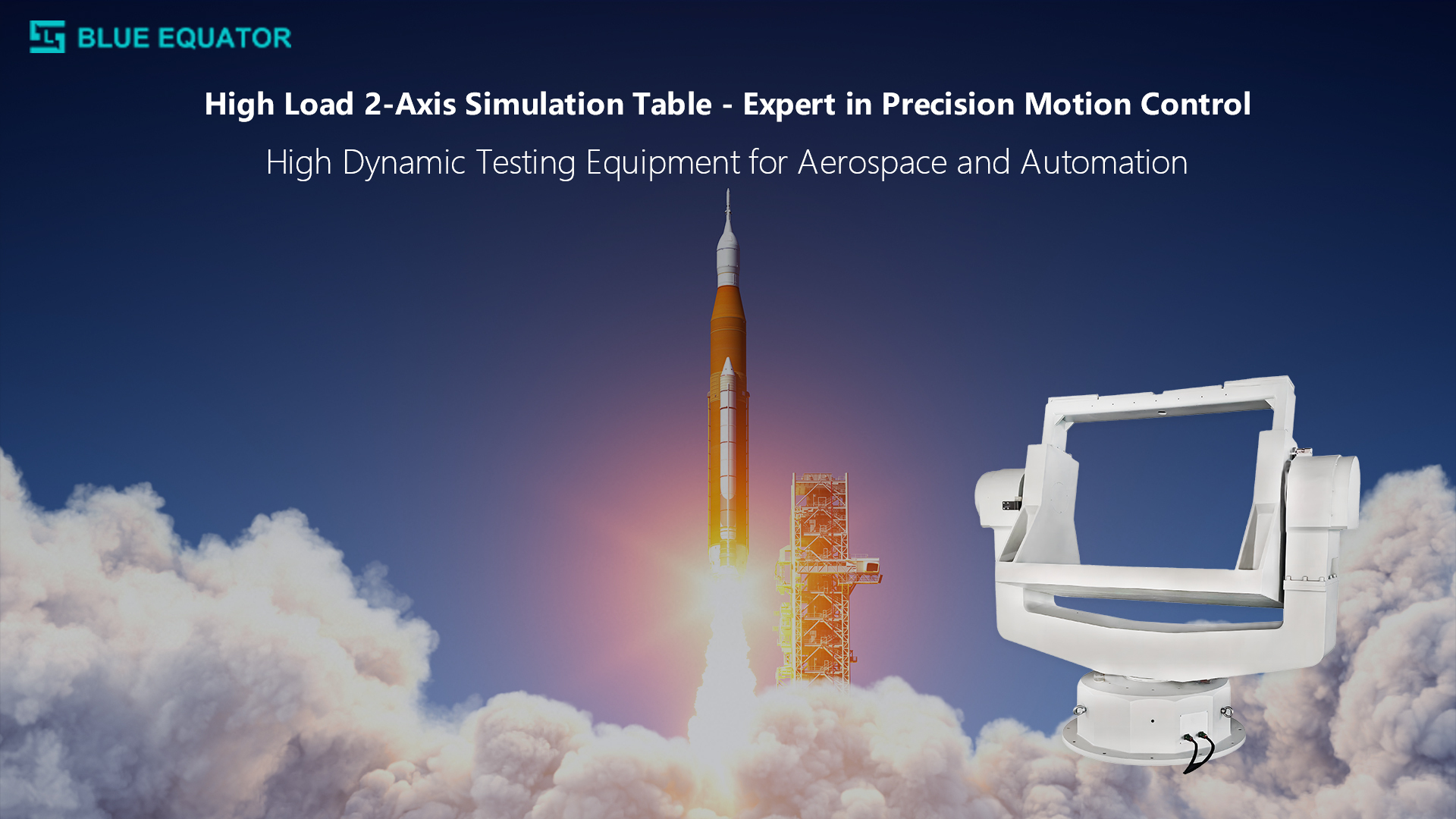 High Load Capacity and Precision 2-Axis Motion Simulation Rate Table for Aerospace and Defense,Blueequator-ai.com,High Load Capacity and Precision 2-Axis Motion Simulation Rate Table for Aerospace and Defense
