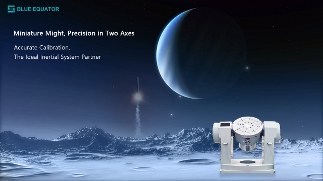 High-Precision Small Two-Axis Turntable for Inertial System Testing and Calibration,Blueequator-ai.com,High-Precision Small Two-Axis Turntable for Inertial System Testing and Calibration