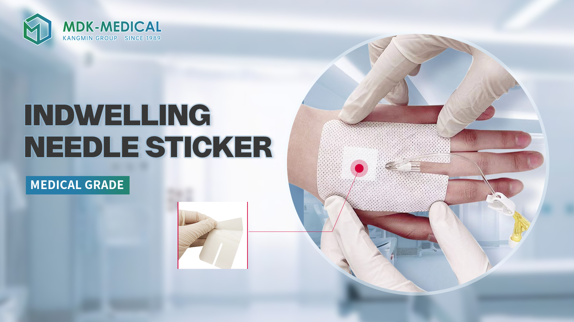 The Indwelling Needle Sticker: A Vital Component in Patient Care