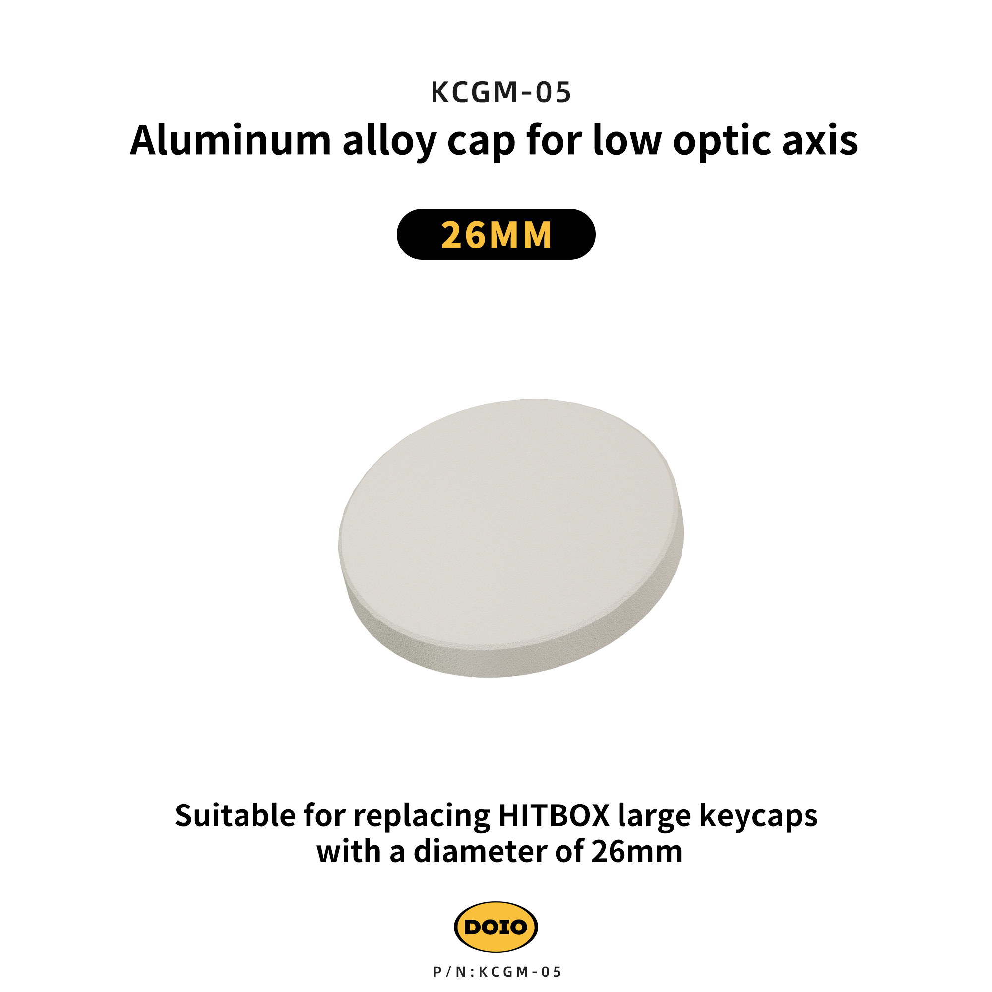 DOIO Aluminum alloy cap for low optic axis