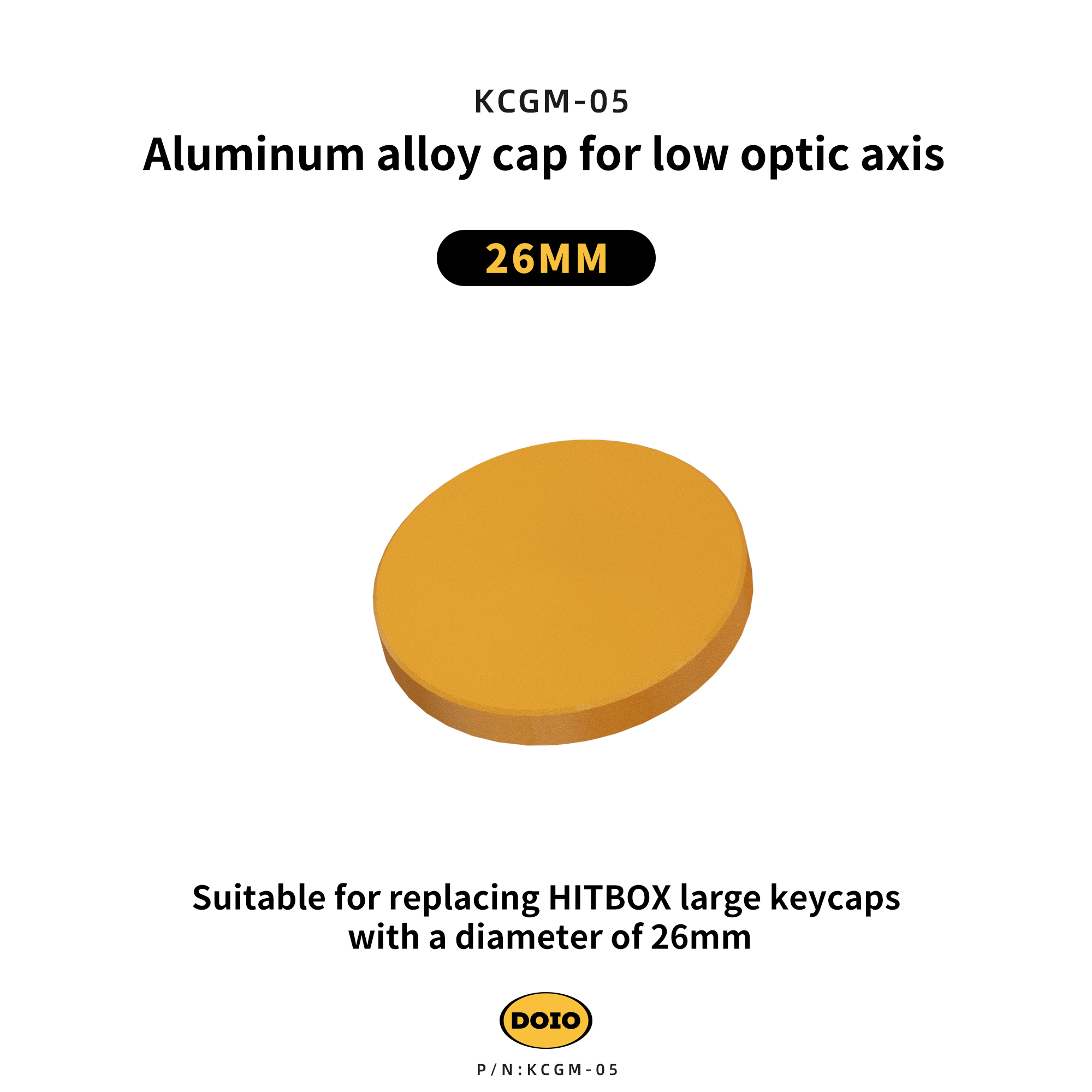 DOIO Aluminum alloy cap for low optic axis