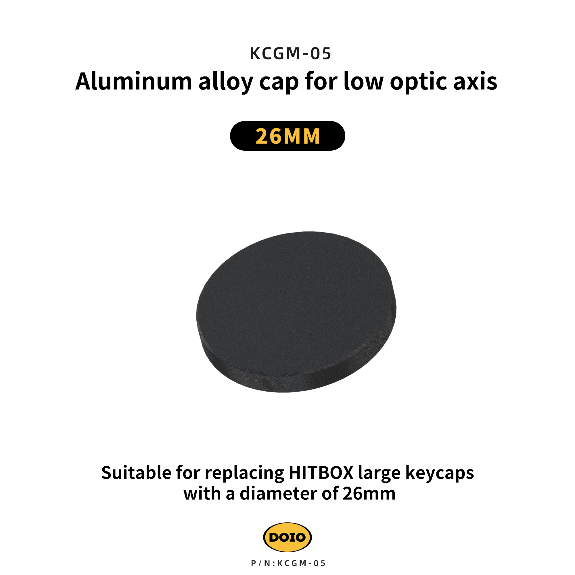 DOIO Aluminum alloy cap for low optic axis