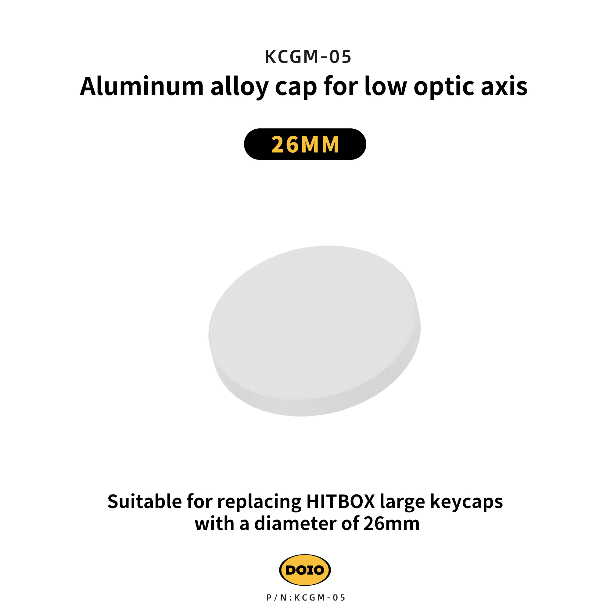 DOIO Aluminum alloy cap for low optic axis