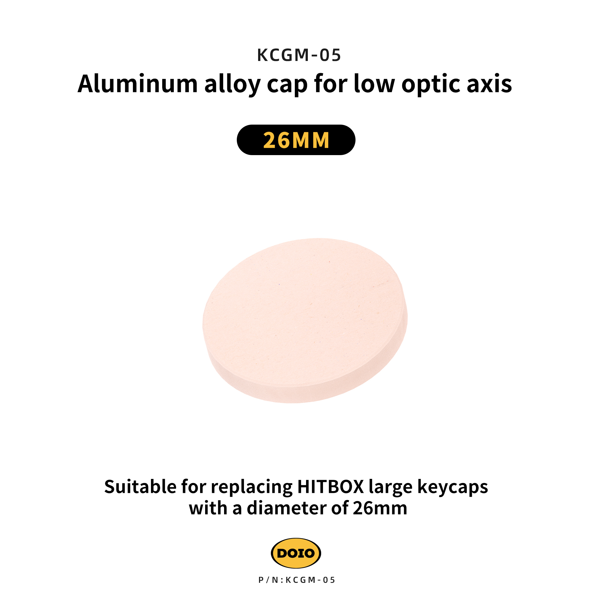 DOIO Aluminum alloy cap for low optic axis