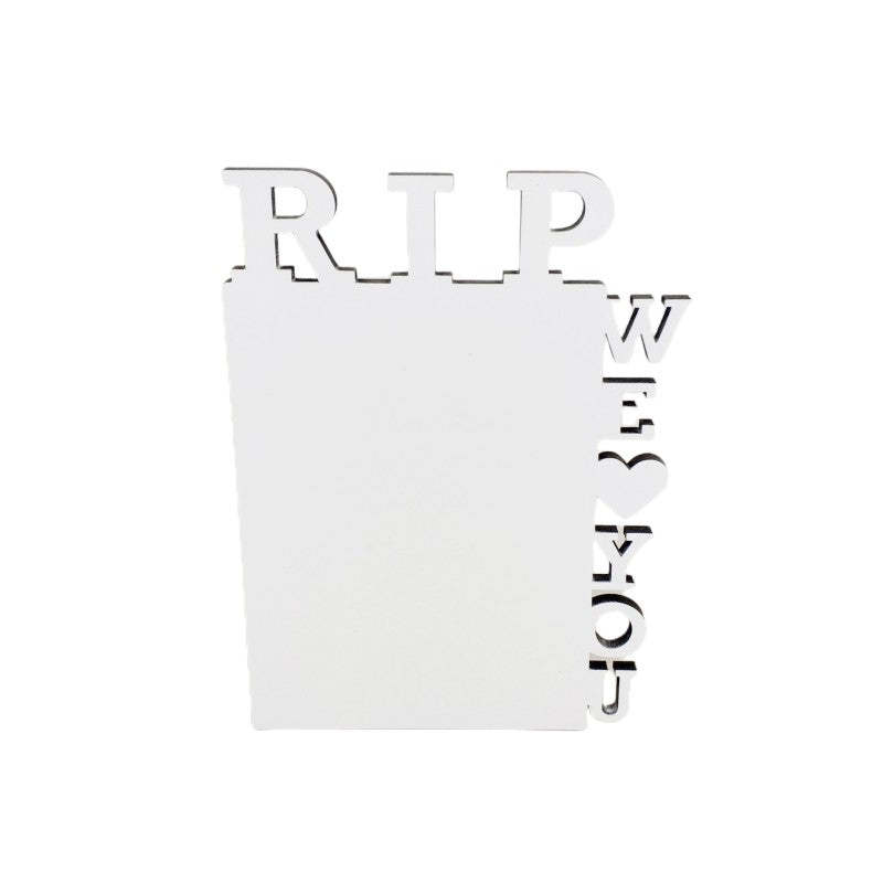 MDPF09-Sublimation MDF RIP we love you Photo Frame