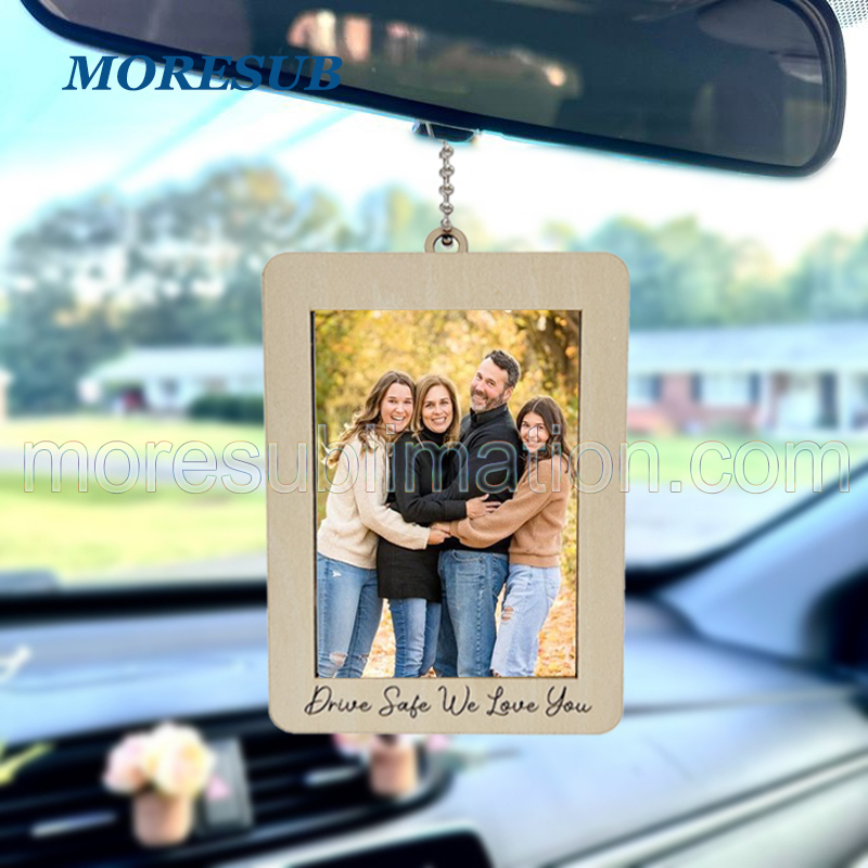 ACH11-Sublimation " Drive Safe We Love You " Car Hanger