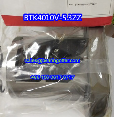 BTK4010V-5.3ZZ Ball Screw Nut BTK4010V-5.3 NUT BTK4010V - Stock for Sale