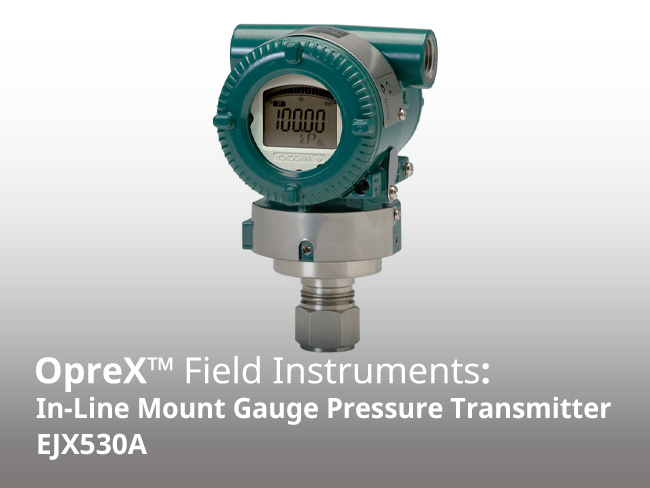 EJX530A In-Line Mount Gauge Pressure Transmitter