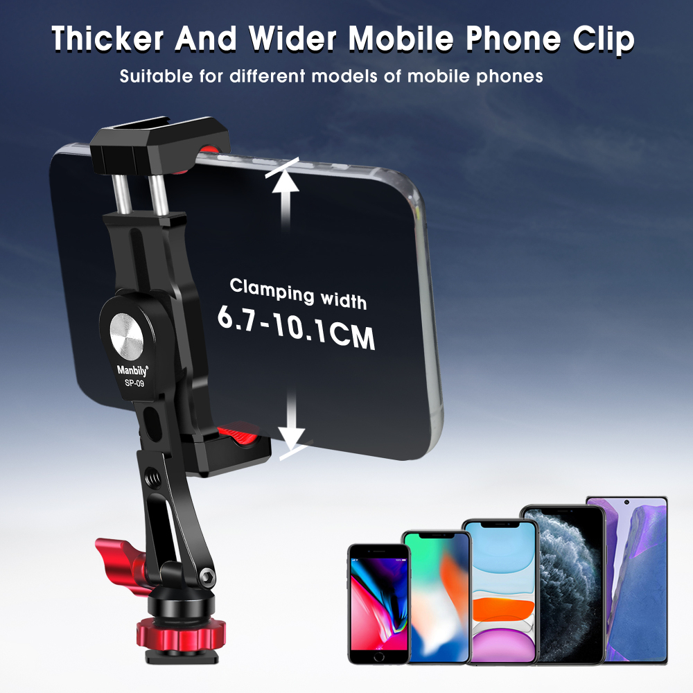 Manbily SP-09 Aluminum Alloy Phone Holder for Camera, Tripod, Clamping width of 6.7cm-10.1cm with Cold Shoe & 1/4 Inch Thread Hole