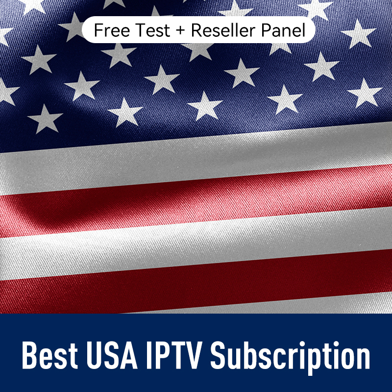 Best USA American IPTV Subscription with Reseller Panel
