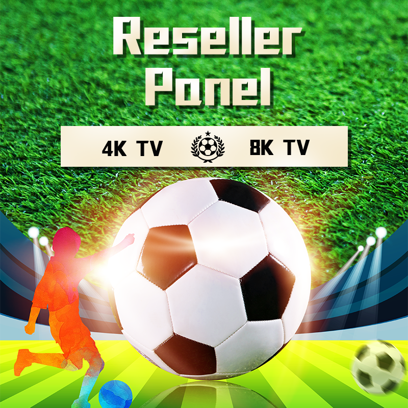 Cheap and best IPTV Reseller Panel Hot for the Europe with low price
