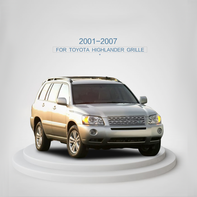 FOR TOYOTA HIGHLANDER GRILLE 2001-2007