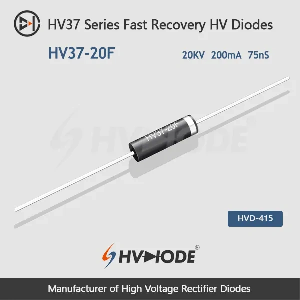 HV37-20F  Fast Recoveryhigh voltage diode 20KV, 200mA, 75nS