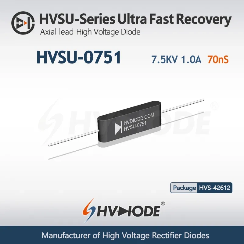 HVSU-0751 Ultra Fast Recovery High-Voltage Diode 7.5KV 1A  70nS