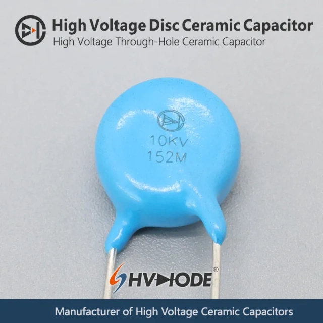 HVDC10K152M High Voltage Disc Ceramic Capacitor 10KV 1500pF Y5U