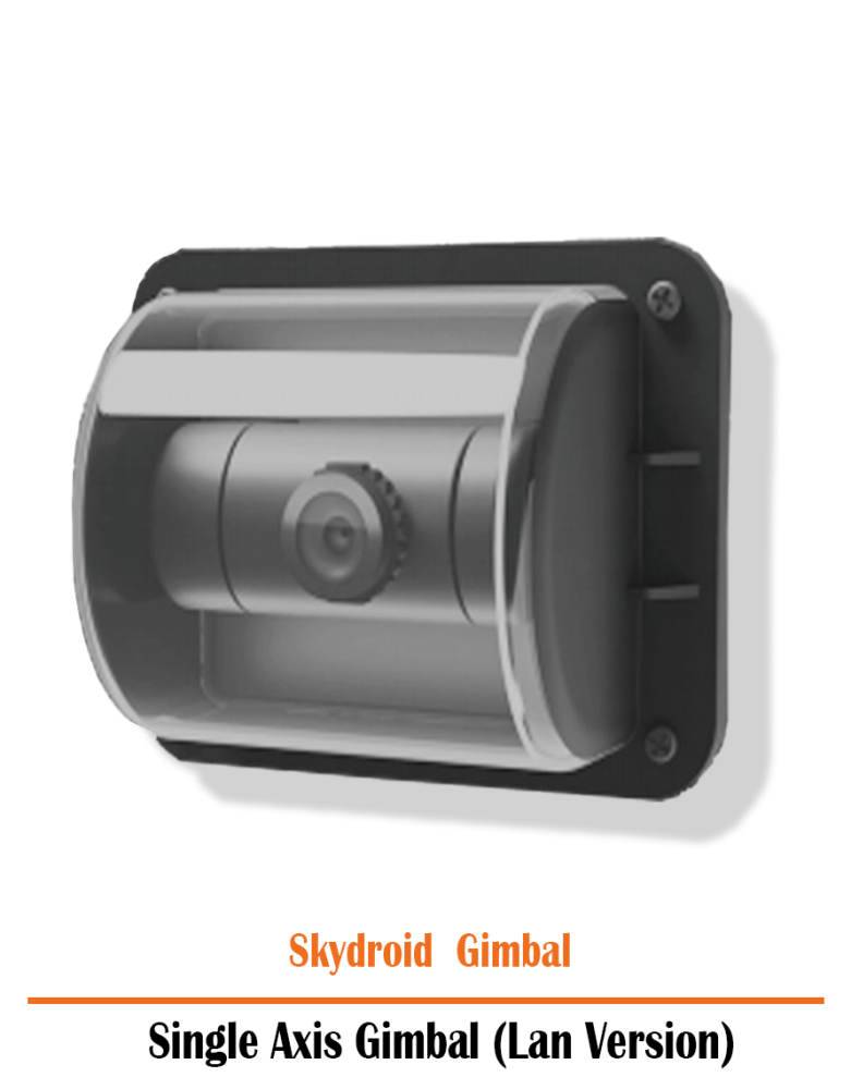 Skydroid Gimbal Single Axis Gimbal (LAN Version)
