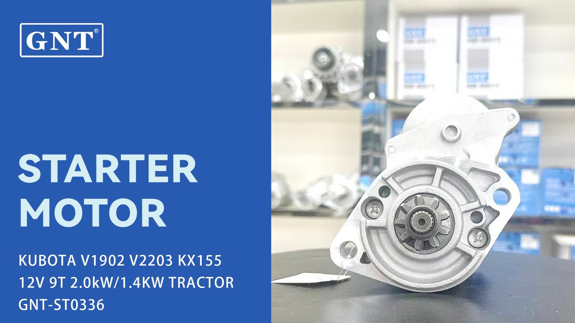 GNT Brand New High Quality Wholesale KUBOTA D1703 V2203 Starter motor 16661-63013, 19616-63011, 19616-63012, 14297-63011