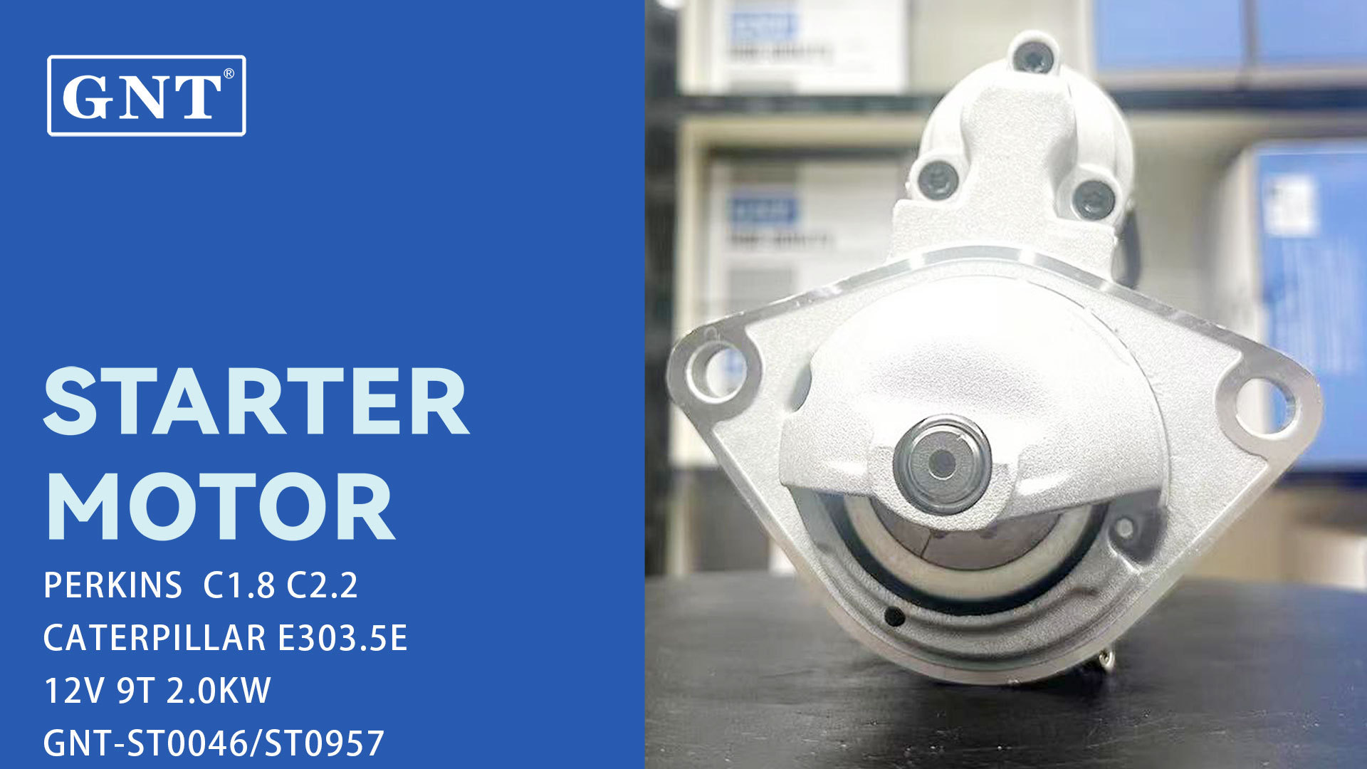 CATERPILLAR C1.8 GNT Starter 0001109035, 0986022440, 1986500722, F032CS1471, 112534, 114476, CST10288AS, 1633361, 3335930