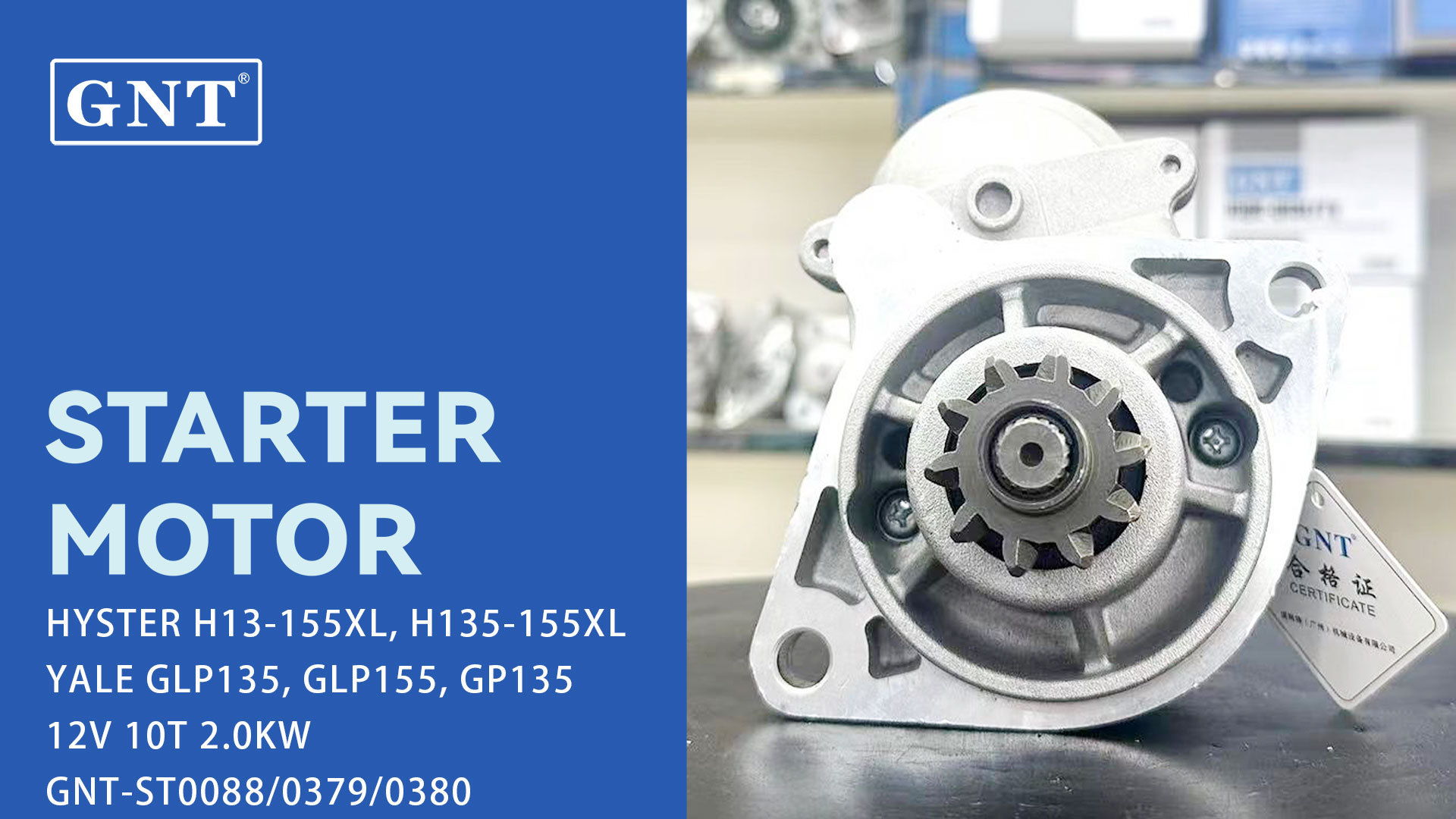 12V 10T GNT Starter motor compatible with HYSTER Forklift Engine 655293 113172 CST40148AS 3T8191 7N8402 1998293 DSN2123