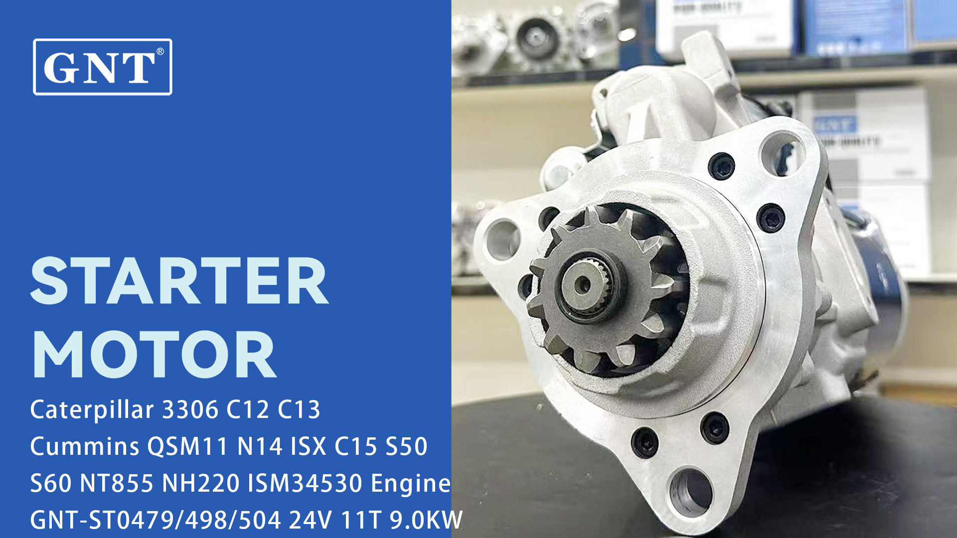 24V 11T 9.0KW GNT Starter compatible with Cummins QSM11 Engine 2871252 2871253 2871256 2871257 3102765 3103914 3103916 31791000 4081235 5284085