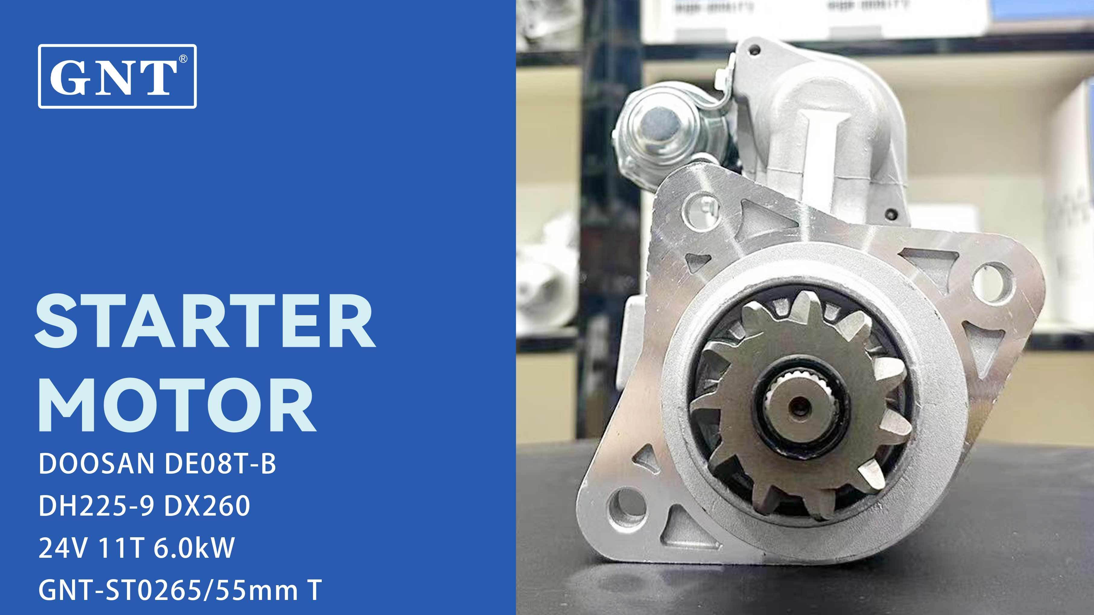 24V 11T GNT Starter Motor compatible with DOOSAN Truck DX225-7 DX225-9 DX250 DX260 DE08T Engine 19080030 19080031 8200334 8200349 DRS0307 DRS0307N 65262017088