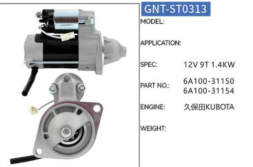 12V 9T GNT Factory KUBOTA Tractor Starter motor 114501 2280005590 6A10031150 6A10031151 18418N