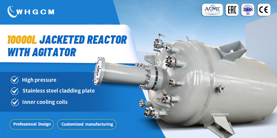 poster of the 10000L jacketed reactor with agitator
