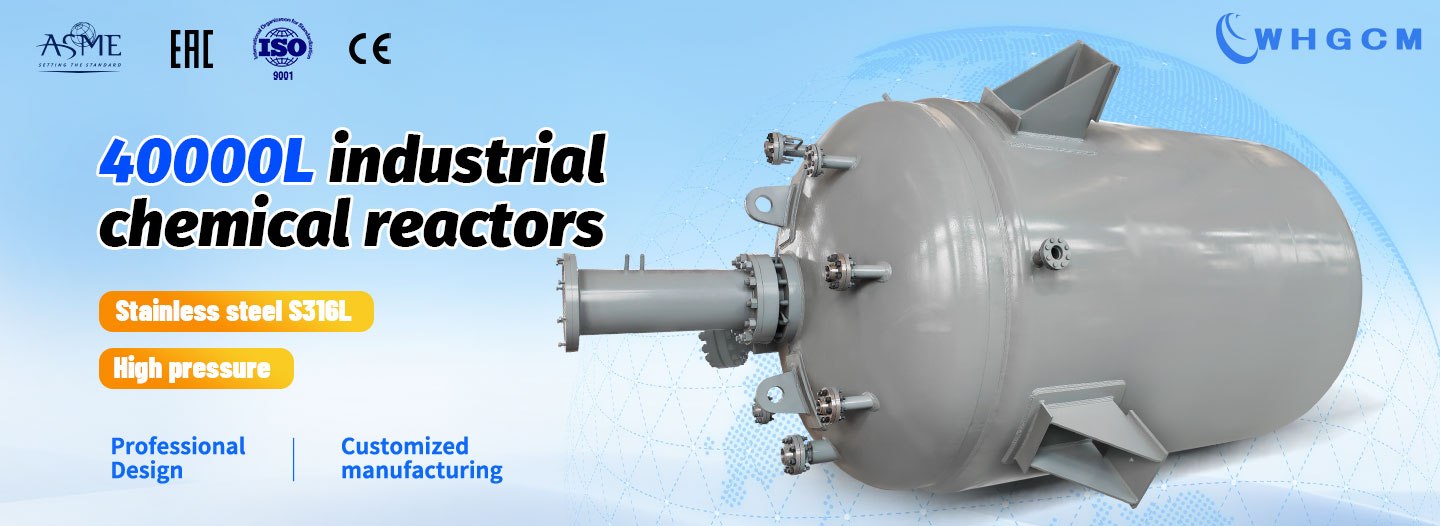 poster of the 40000L industrial chemical reactors