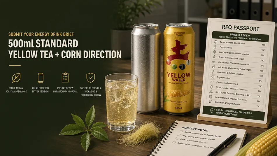 500ml Standard Yellow Tea Corn energy drink rfq passport cta for OEM project review