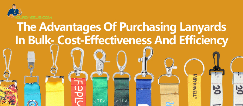 The Advantages Of Purchasing Lanyards In Bulk: Cost-Effectiveness And Efficiency