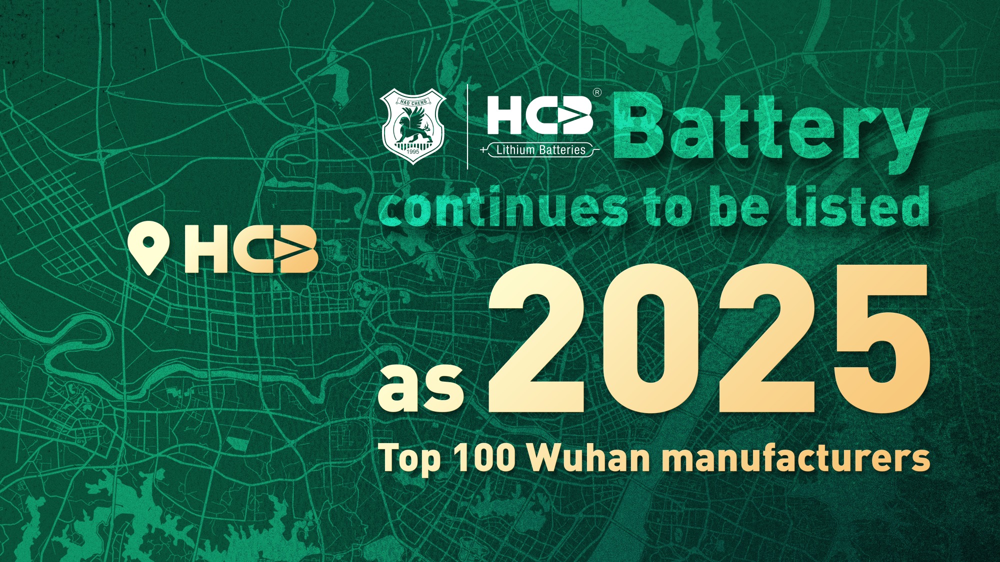 HCB Battery continues to be listed as 2025 Top 100 Wuhan manufacturers