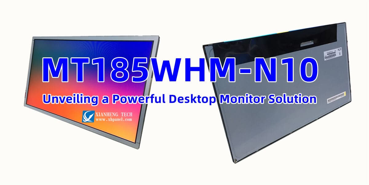 MT185WHM-N10: Unveiling a Powerful Desktop Monitor Solution