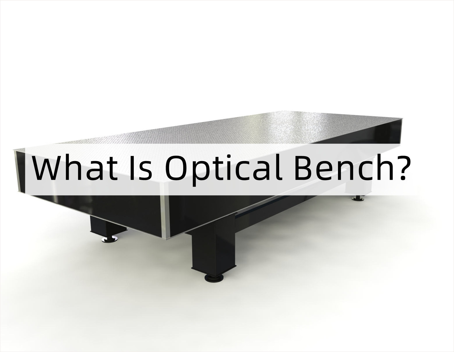 Article cover：What Is Optical Bench