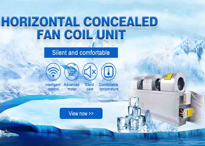 Horizontal Ceiling Concealed Fan Coil Unit Brochure