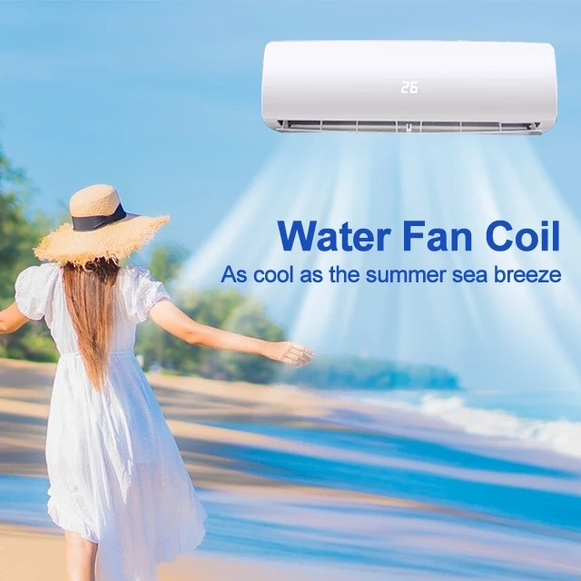 OEM Wholesale Energy saving Commercial 2P 220V Chiller Water Wall hanging fcu fan coil units with CE