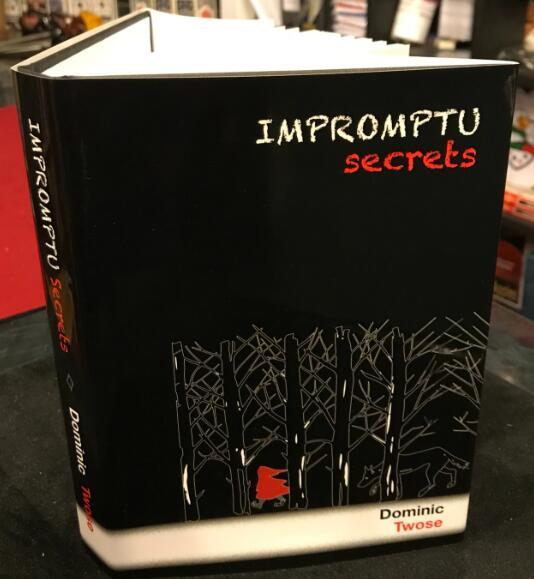 Impromptu Secrets by Dominic Twose