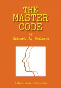 The Master Code by Robert A. Nelson