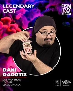 Dany DaOrtiz - Solo Show FISM Italy 2025