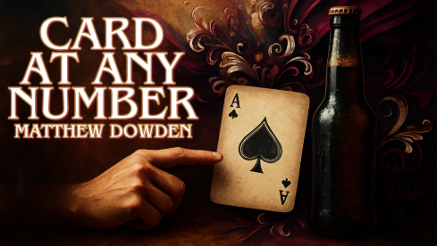 Matthew Dowden - Card At Any Number