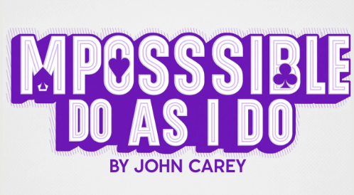John Carey - Impossible Do As I Do
