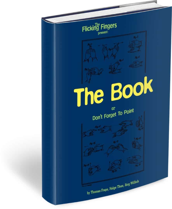 The Book or Don't Forget To Point by Thomas Fraps, Helge Thun, Jorg Willich