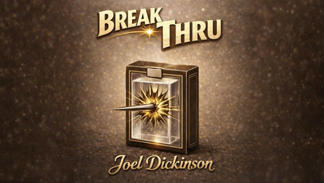 Break Thru by Joel Dickinson