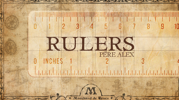 Rulers by Père Alex & Marchand de trucs